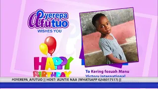 #OYEREPA_AFUTUO​ || HOST: AUNTIE NAA (WHATSAPP 0248017517) || 10-3-2022