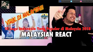 REACTION | 9 Lagu Indonesia Yang Populer di Malaysia 2018 - Malaysian React