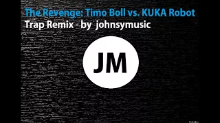 The Revenge: Timo Boll vs. KUKA Robot (Mindblowerz Trap Remix)