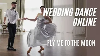 Fly me to the moon - Frank Sinatra I Wedding Dance Choreography I Pierwszy Taniec I