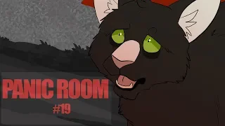 【Panic Room - Ravenpaw Warriors PMV MAP | Part 19】