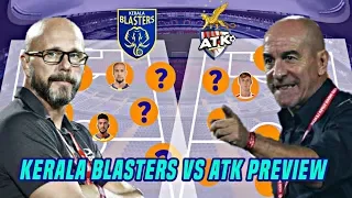 KERALA BLASTERS VS ATK - PREVIEW - ISL 2019/20 🔥🔥
