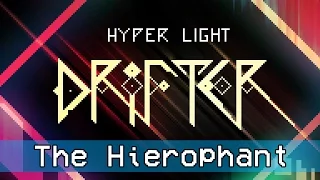 Hyper Light Drifter - The Hierophant