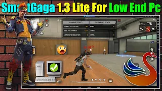 SmartGaga 1.3 Lite Best For Low End Pc - 1GB Ram No Graphics Card