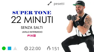 Super Tone Total Body! Esercizi di Tonificazione Con Focus Glutei