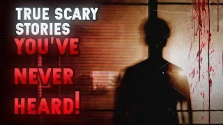 4 True Scary Stories YOU'VE NEVER HEARD