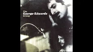 The George Edwards Group - You Without Me