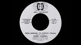 Tammy Flowers - From Barbara To Shirley [Theme] (1974)