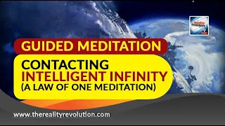 Guided Meditation: Contacting Intelligent Infinity (A Law of One Meditation) 111hz 528hz 963hz