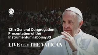 12th General Congregation || Presentation of the Instrumentum laboris/B3 || Paul VI Hall, Vatican