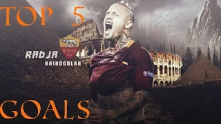 Radja Nainggolan | TOP 5 GOALS 2016/17