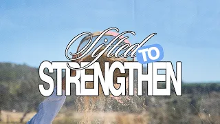 Sifted to Strengthen - Pastor Jack Leaman