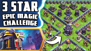 Easily 3 STAR the EPIC Magic Challenge (Clash of Clans)