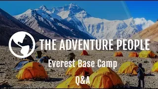 Everest Base Camp Q&A !