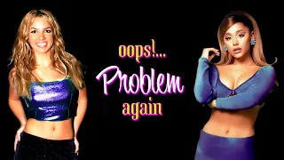 Oops!... Problem Again | Ariana Grande & Britney Spears | Remix Mashup