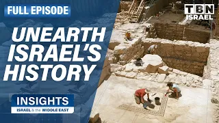 Israel's Ancient Archaeological Discoveries | FULL EPISODE | Insights on TBN Israel