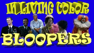 Bloopers - In Living Color