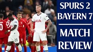 Tottenham 2 Vs Bayern Munich 7: Match Review