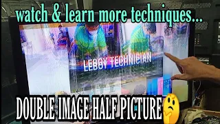 How to repair half picture double image Led tv...