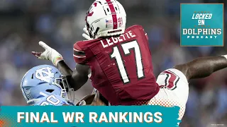 Loaded Wide Receiver Class Sorted Out For Miami Dolphins In Final 2024 NFL Draft WR Rankings