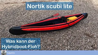 Review/Test Nortik scubi lite - was kann das kleine Hybridkajak?