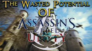 The Wasted Potential of Assassin's Creed Unity