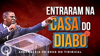 ENTRARAM NA CASA DO DIABO | PR. OSIEL GOMES