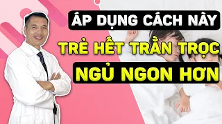 Bật mí 3 Mẹo để trẻ sơ sinh hay vặn mình NGỦ NGON - NGỦ XUYÊN ĐÊM - KHÔNG KHÓC