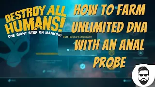 How to farm unlimited DNA and level up skills quick! - Destroy All Humans