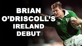 Brian O'driscoll's Ireland Debut