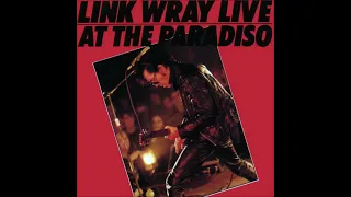 Link Wray - Live At The Paradiso