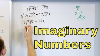 13 - Add and Multiply Imaginary Numbers - Part 1