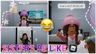 SISTERS BE LIKE- 😂 ft: @aatiplays  and @mygamingtown ~Roblox Meme 2021~ Fufu Unicorn 🤩💘😎🙈☆