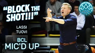 "BLOCK THE SHOT!" Mic'd up moments with Lassi Tuovi - SIG Strasbourg - Basketball Champions League