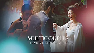 Multicouples || love me like you do [ dances ]