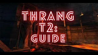 Lotro Thrang t2 Guide