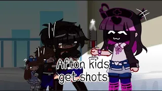 Afton kids get shots be like://Mah au//Wrong grammar💀//Enjoy?