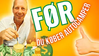 10 ultimative råd FØR du køber autocamper