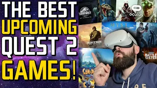 The BEST Quest 2 Games Coming Soon & PCVR // Upcoming Quest 2 Games 2021 & 2020