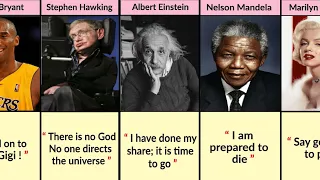 Last Words Of Famous People Before They Died /