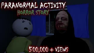 PARANORMAL ACTIVITY - HORROR STORIES ( ANIMATED IN HINDI) MAKE JOKE HORROR