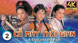 TVB Drama | A Step Into the Past 4K (Cỗ Máy Thời Gian) 02 | Louis Koo, Jessica Hsuan | 2001