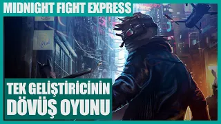 TEK KİŞİNİN YAPTIĞI ETKİLEYİCİ DÖVÜŞ OYUNU! - Midnight Fight Express Nasıl Oyun? (DEMO)