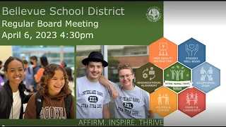 Bellevue School District 405 Regular Board Meeting April 6, 2023