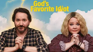 God's Favorite Idiot S01E01 B-Minus | Melissa McCarthy, Ben Falcone