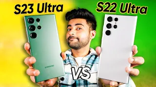 Samsung S23 Ultra vs Samsung S22 Ultra - Real Upgrade ?