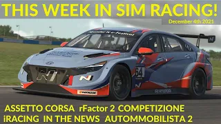 THIS WEEK IN SIM RACING - 4th DECEMBER - Assetto Corsa - Competizione - iRacing - rFactor 2