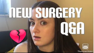 New surgery Q&A - why I need more surgery...