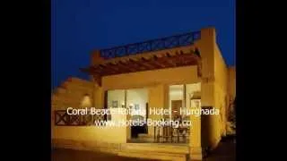 Coral Beach Rotana Hotel - Hurghada