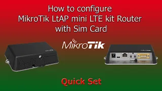 How to configure  MikroTik LtAP mini LTE kit Router  with Sim -  Quick Set